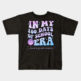 In My 100 Days Of School Era Second Grade Version Groovy Kids T-Shirt